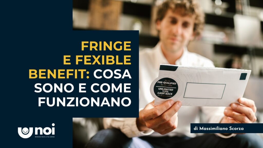 Welfare aziendale: differenza tra finge e flexible benefit