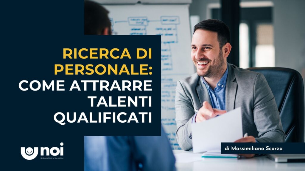 Come trovare personale qualificato: la guida definitiva