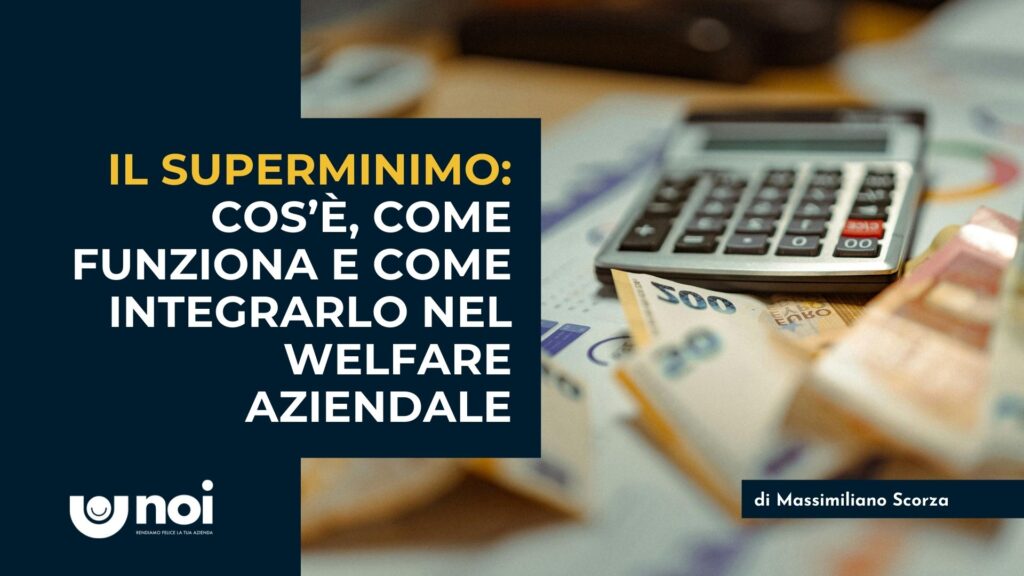 Superminimo assorbibile e non assorbibile: differenze e implicazioni pratiche