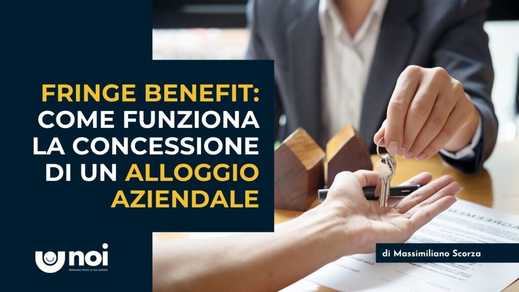 Benefit alloggio dipendenti: calcolo del valore, tassazione e strategie aziendali