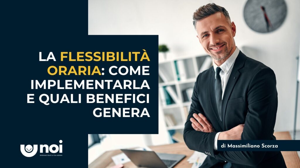 Orario flessibile al lavoro: significato, regole e vantaggi per aziende e dipendenti