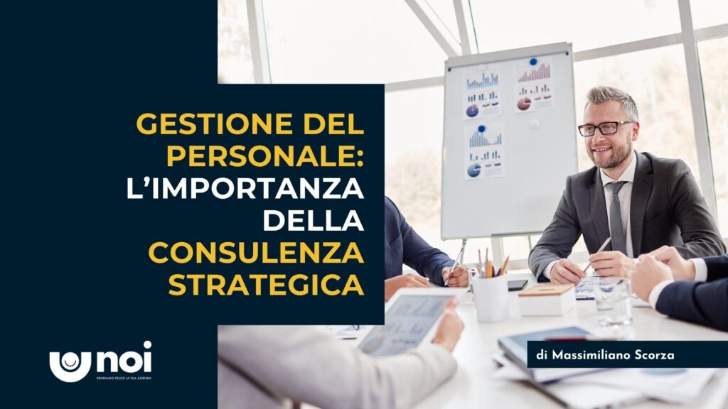 Dal consulente del lavoro amministrativo a quello strategico: il futuro della gestione del personale